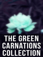 The Green Carnations Collection: The Picture of Dorian Gray, Joseph and His Friend, Cecil Dreeme, The Sins of the Cities of the Plain…