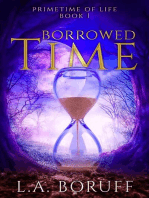 Borrowed Time: Prime Time of Life, #1