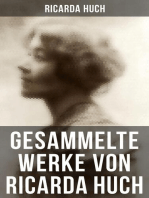 Gesammelte Werke von Ricarda Huch