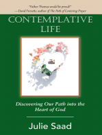 Contemplative Life: Discovering Our Path into the Heart of God