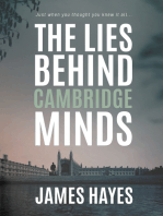 The Lies Behind Cambridge Minds