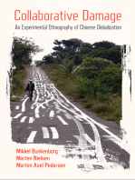 Collaborative Damage: An Experimental Ethnography of Chinese Globalization