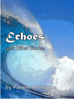 Echoes and Other Stories