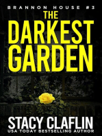 The Darkest Garden: Brannon House, #3