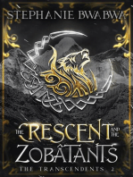 The Crescent and the Zobâtants: The Transcendents, #2