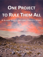 One Project to Rule Them All