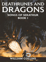 Deathrunes and Dragons: Songs of Serathur, #1