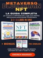 Blockchain NFT Metaverso: La guida completa per investire in CRIPTOVALUTE e negli ASSET DIGITALI della prossima RIVOLUZIONE TECNOLOGICA