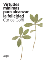 Virtudes mínimas para alcanzar la felicidad