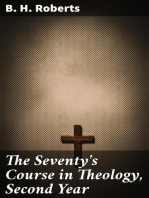 The Seventy's Course in Theology, Second Year