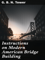 Instructions on Modern American Bridge Building