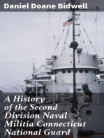 A History of the Second Division Naval Militia Connecticut National Guard