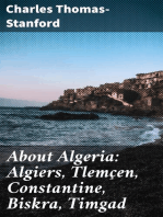 About Algeria: Algiers, Tlemçen, Constantine, Biskra, Timgad