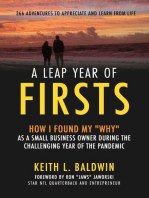 A Leap Year of Firsts: 366 Adventures to Appreciate and Learn from Life