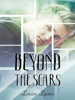 Beyond the Scars