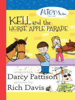 Kell and the Horse Apple Parade: The Aliens Inc., #2