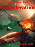Confederation: Gaia Ascendant Trilogy, #3