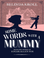 Some Words with a Mummy: Hesitant Mediums, #0.5