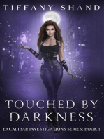 Touched by Darkness: Excalibar Investigations Series, #1