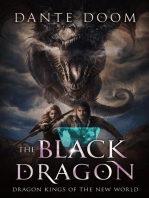 The Black Dragon: Dragon Kings of the New World, #2