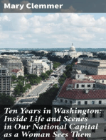 Ten Years in Washington: Inside Life and Scenes in Our National Capital as a Woman Sees Them: (With Biography of President James A. Garfield)