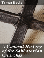 A General History of the Sabbatarian Churches