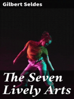 The Seven Lively Arts