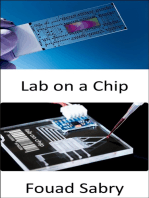 Lab On A Chip: Low-cost point-of-care devices for human diseases diagnosis, possibly making laboratories dispensable