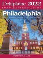 Philadelphia - The Delaplaine 2022 Long Weekend Guide: Long Weekend Guides