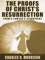 The Proofs of Christ's Resurrection; from a Lawyer's Standpoint