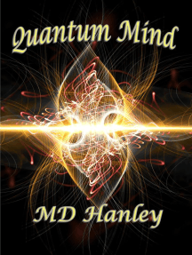 Quantum Mind: Quantum Genesis, #2