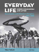 Everyday Life under Communism and After