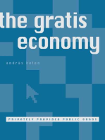 The Gratis Economy: Privately Provided Public Goods