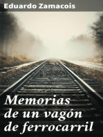 Memorias de un vagón de ferrocarril
