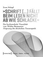 »Schrift [...] fällt beim Lesen nicht ab wie Schlacke«