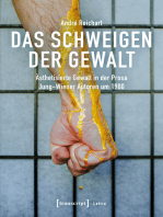 Das Schweigen der Gewalt: Ästhetisierte Gewalt in der Prosa Jung-Wiener Autoren um 1900