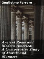 Ancient Rome and Modern America; A Comparative Study of Morals and Manners