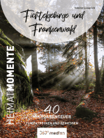 Fichtelgebirge und Frankenwald - HeimatMomente: 40 Mikroabenteuer zum Entdecken und Genießen