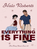 Everything Is Fine: The Thing About Love, #2