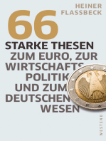 66 starke Thesen zum Euro, zur Wirtschaftspolitik und zum deutschen Wesen