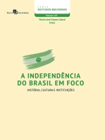 A independência do Brasil em foco: História, Cultura e Instituições