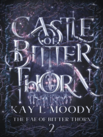 Castle of Bitter Thorn: The Fae of Bitter Thorn, #2