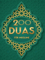 200 Duas für die Hingabe an Allah: Islamische Bittgebete für das berufliche Fortkommen, die Gesundheit von Angehörigen und die Widerstandsfähigkeit gegenüber den täglichen Versuchungen