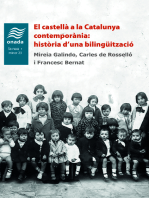 El castellà a la Catalunya contemporània: història d’una bilingüització