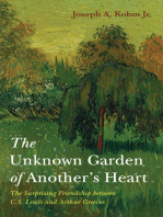 The Unknown Garden of Another’s Heart: The Surprising Friendship between C.S. Lewis and Arthur Greeves