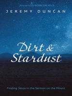 Dirt and Stardust