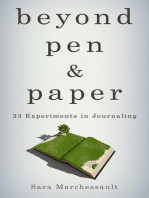 Beyond Pen & Paper: 33 Experiments in Journaling