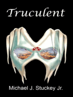 Truculent