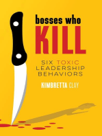 Bosses Who Kill: 6 Toxic Leadership Behaviors