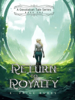 Return to Royalty: A Gexalatian Tale Series Book One